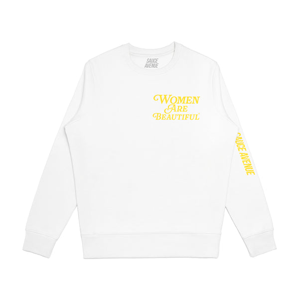 Women Are Beautiful | White Crewneck (Y) - Sauce Avenue