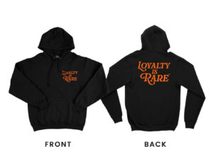 Loyalty Is Rare (OR) | Black Hoodie